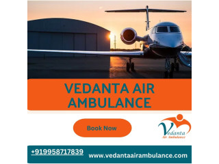Vedanta Air Ambulance Services In Vijayawada Provides Medical Flights With Icu Facilities