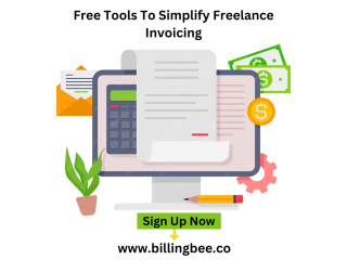 Free Tools To Simplify Freelance Invoicing