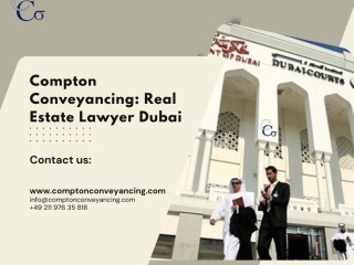 Compton Conveyancing: Real Estate Lawyer Dubai