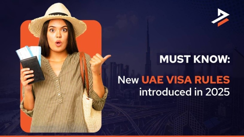 what-are-the-new-rules-for-uae-visa-2025-big-0