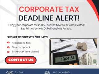 Corporate Tax in UAE: When & How to File Before the 2025 Deadline