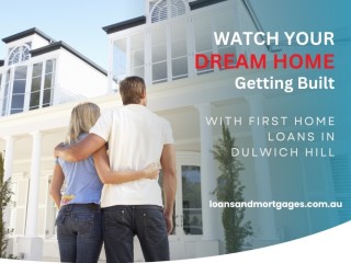 First Home Loans in Dulwich Hill