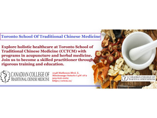 Toronto School Of Traditional Chinese Medicine | CCTCM