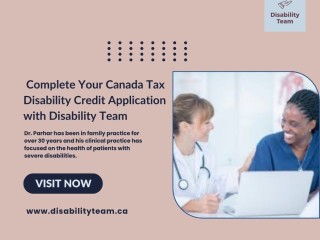 Complete Your Canada Tax Disability Credit Application with Disability Team