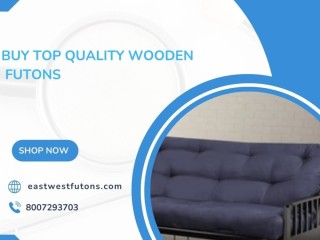 Buy Top Quality Wooden Futons | East West Futons