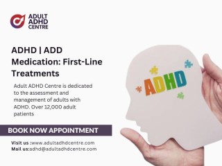 ADHD | ADD Medication: First-Line Treatments