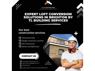 Expert Loft Conversion Solutions in Brighton by TL Building Services
