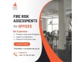 enhance-workplace-safety-with-fire-risk-assessments-for-offices-fire-safety-compliance-ltd-small-0