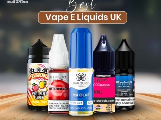 Best Vape E-Liquids UK