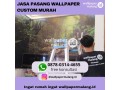 jasa-pasang-wallpaper-custom-murah-small-0