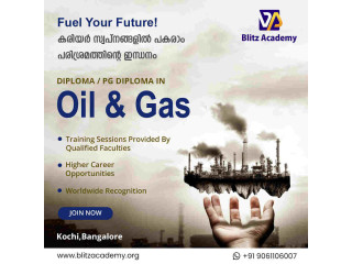 Oil and gas courses in Kochi, Kerala | Blitz Academy