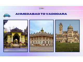 Ahmedabad to Vadodara Taxi Service