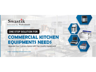 Best Commercial Kitchen Equipment Manufacturers in Delhi NCR