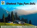 discover-exciting-weekend-trips-from-delhi-with-enlive-trips-small-0