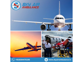 With Experienced Medical Crew Hire Sky Air Ambulance in Patna