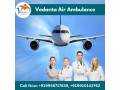 obtain-vedanta-air-ambulance-from-delhi-with-world-class-medical-system-small-0