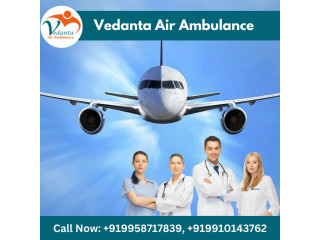 Obtain Vedanta Air Ambulance from Delhi with World-Class Medical System