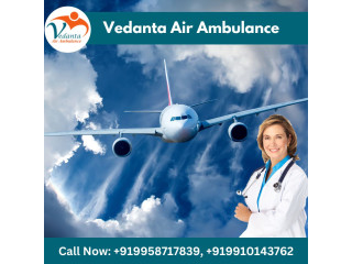 Select Vedanta Air Ambulance in Kolkata with Top-Level Medical Facility