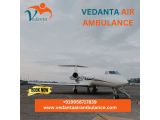 Book Vedanta Air Ambulance Service in Raipur for the Risk-free and Quick Transfer of Patient