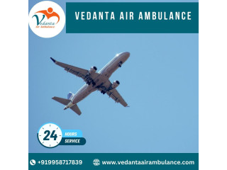 For World-class Medical Care Take Vedanta Air Ambulance Service in Bhubaneswar
