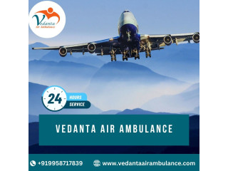 For Emergent Shift Patients Take Vedanta Air Ambulance Service in Bhopal
