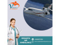 with-advanced-icu-support-book-vedanta-air-ambulance-service-in-ranchi-small-0
