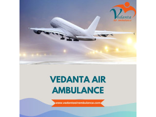 Take Vedanta Air Ambulance from Mumbai with Unique Medical Treatment
