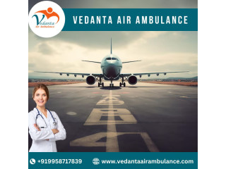 Get Advanced Air Ambulance in Kolkata Offered by Vedanta Air Ambulance