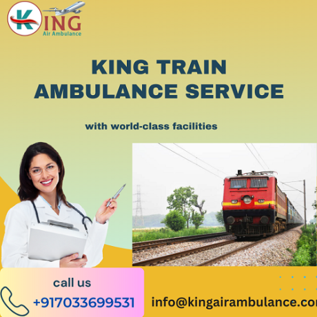 hire-king-train-ambulance-service-in-siliguri-with-100-safe-patient-transfer-big-0