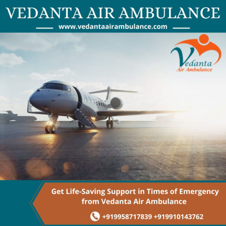 obtain-vedanta-air-ambulance-from-ranchi-with-hi-tech-medical-attention-big-0