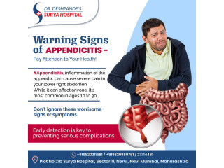 Don't Ignore Severe Stomach Pain! It Could Be Appendicitis | Visit Appendix Surgeon In Nerul Today!