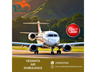 For Quick and Care Transfer of Patients Take Vedanta Air Ambulance Service in Chennai