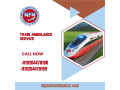 choose-mpm-train-ambulance-service-in-chennai-at-an-affordable-charge-small-0