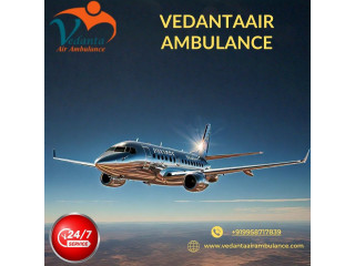 With World-class Medical Team Book Vedanta Air Ambulance Service in Raipur
