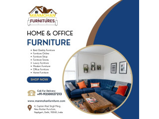 Best Quality Home & Office Furniture in Delhi, Gurgaon, Dwarka