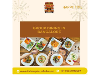 Group Dining in Bangalore
