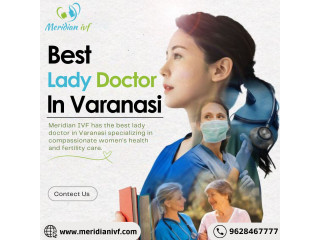 Best Lady doctor in Varanasi