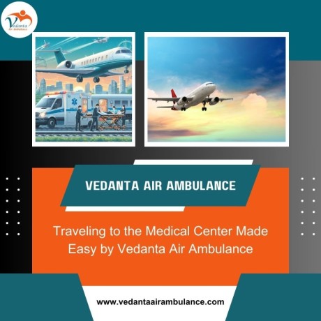 book-vedanta-air-ambulance-in-patna-with-superb-medical-treatment-big-0