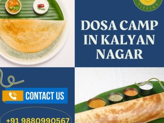 Dosa Camp in Kalyan Nagar | Vegetarian Restaurants in Kalyan Nagar