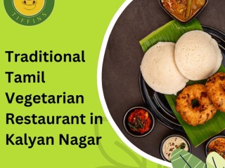 Traditional Tamil Vegetarian Restaurant in Kalyan Nagar | South Indian Style Food in Kalyan Nagar