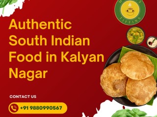 Authentic South Indian Food in Kalyan Nagar | Tamil Nadu Restaurant in Kalyan Nagar