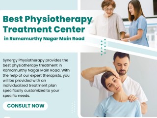 Best Physiotherapy Treatment Center in Ramamurthy Nagar Main Road