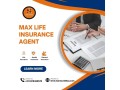 max-life-insurance-agent-your-guide-to-financial-security-small-0