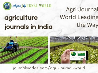 Agriculture Journals in India