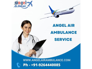 Angel Air Ambulance Service in Guwahati Never Compromises with Your Safety