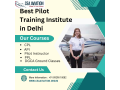 which-is-the-best-pilot-training-institute-in-delhi-small-0