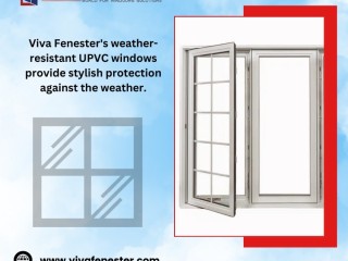 Weather Resistant Upvc Windows in Bangalore | Viva Fenester