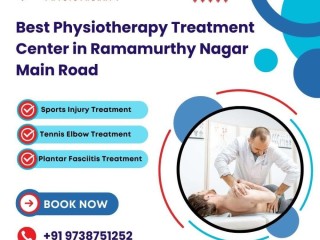 Best Physiotherapy Treatment Center in Ramamurthy Nagar Main Road