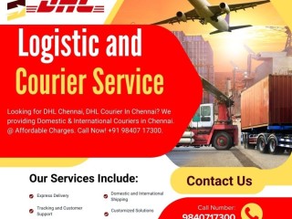 DHL International Courier Service in Chennai: Reliable and Fast Global Shipping