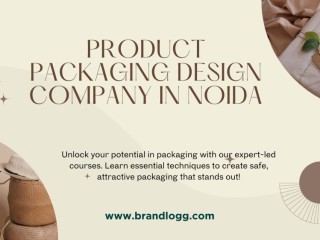 Product Packaging Design Company in Noida